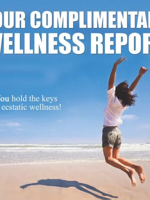 Your Complimentary Wellness Report – Strategies for a Balanced Life